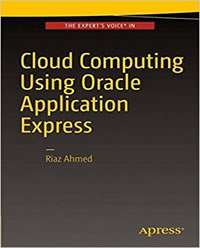 Cloud Computing Using Oracle Application Express